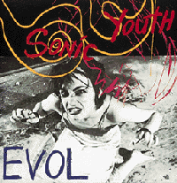 SONIC YOUTH - Evol