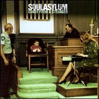 SOUL ASYLUM - Candy from a stranger