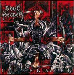 SOUL REAPER - Life erazer