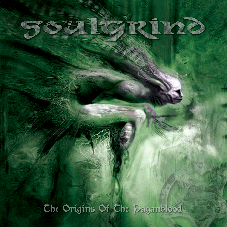 SOULGRIND - The origins of the paganbloo