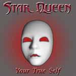 STAR QUEEN - Your true self
