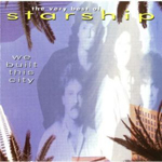 STARSHIP - We built this city-greatest h