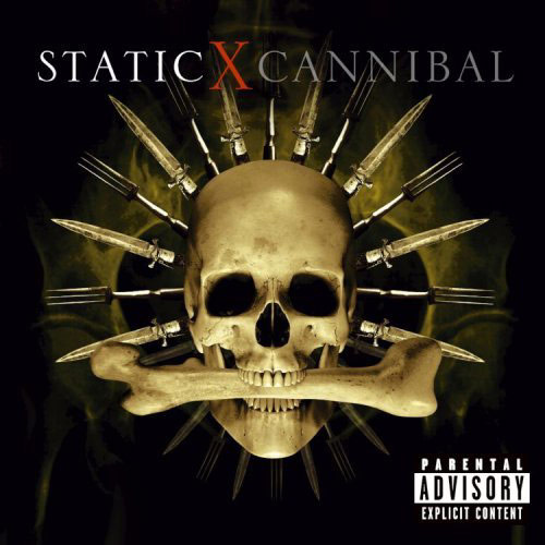 STATIC X - Cannibal