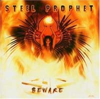 STEEL PROPHET - Beware