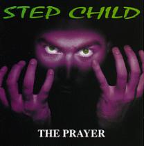 STEP CHILD - The prayer