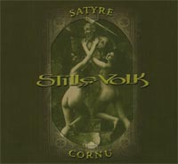 STILLE VOLK - Satyre cornu
