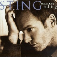 STING - Mercury falling