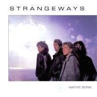 STRANGEWAYS - Native songs