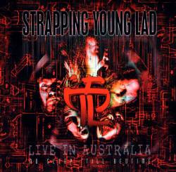 STRAPPING YOUNG LAD - No sleep till bedt