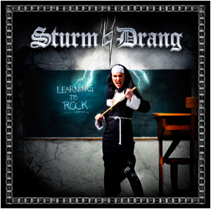 STURM UND DRANG - Learning to rock