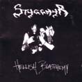 STYGGMYR - Hellish blasphemy