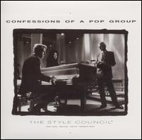 STYLE COUNCIL - Confessions of a pop gro