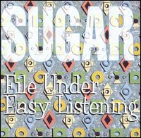 SUGAR - File under easy listening