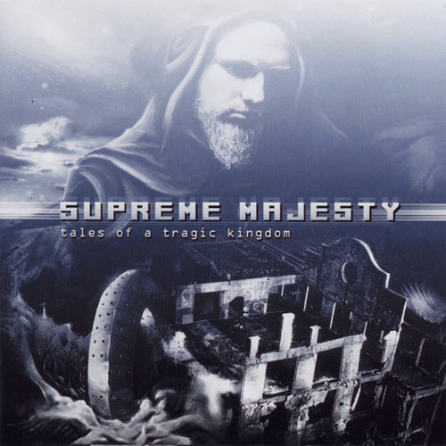 SUPREME MAJESTY - Tales of a tragic king