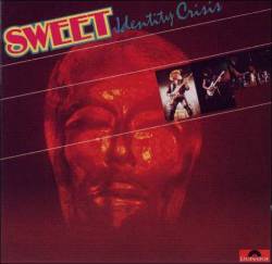 SWEET - Identity crisis