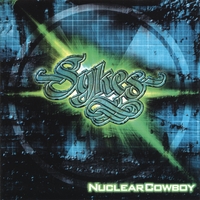 SYKES JOHN - Nuclear cowboy
