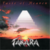 TAKARA - A taste of heaven