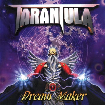 TARANTULA - Dream maker