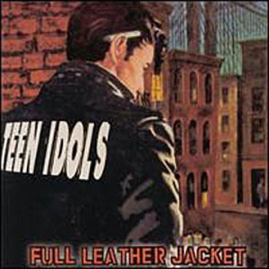 TEEN IDOLS - Full leather jacket