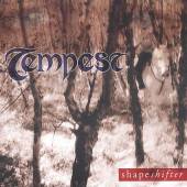 TEMPEST - Shapeshifter