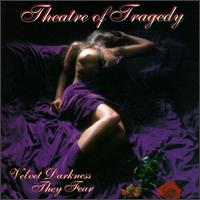 THEATRE OF TRAGEDY - Velvet darkness the