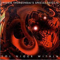 THORDENDAL FREDRIK SPECIAL DEFECTS - Sol niger within