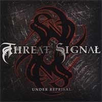 THREAT SIGNAL - Under reprisal
