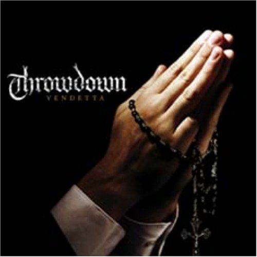 THROWDOWN - Vendetta  - ltd. edit