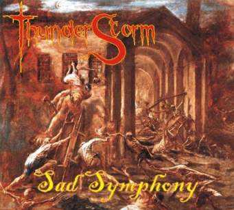 THUNDER STORM - Sad Symphony