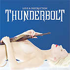 THUNDERBOLT - Love and destruction
