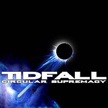 TIDFALL - Circular supremacy