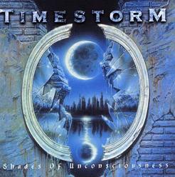 TIMESTORM - Shades of Unconsciousness