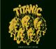 TITANIC - Ballad of a rock N roll loser