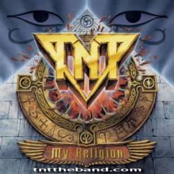 TNT - My religion