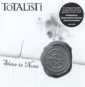 TOTALISTI - Slave to none