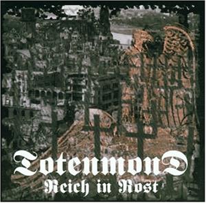 TOTENMOND - Reich in rost - digi pack