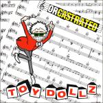 TOY DOLLS - Orcastrated
