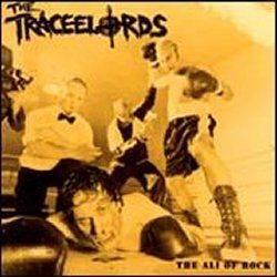 TRACEELORDS - The ali of rock