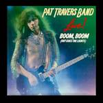 TRAVERS PAT - Boom boom - live