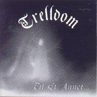 TRELLDOM - Til et annet