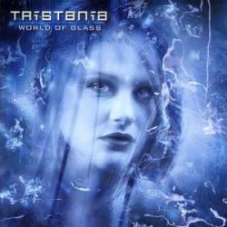 TRISTANIA - World of glass