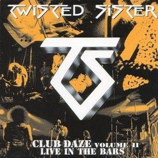 TWISTED SISTER - Club daze vol. 2