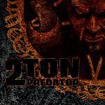 TWO TON PREDATOR - Demon dealer