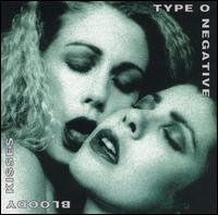 TYPE O NEGATIVE - Bloody kisses DIGI
