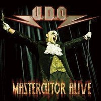 UDO - Mastercutor Alive