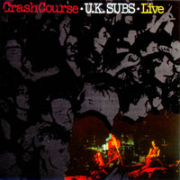 UK SUBS - Crash course
