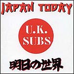 UK SUBS - Japan today