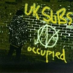 UK SUBS - Occupied