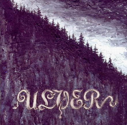 ULVER - Bergtatt
