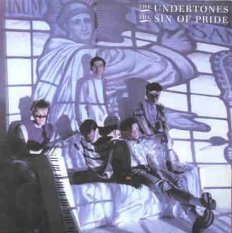UNDERTONES - The sin of pride